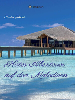 cover image of Kates Abenteuer auf den Malediven